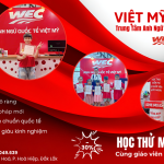 VIỆT MỸ WEC – TRUNG TÂM TIẾNG ANH CHUẨN QUỐC TẾ UY TÍN DÀNH CHO BÉ